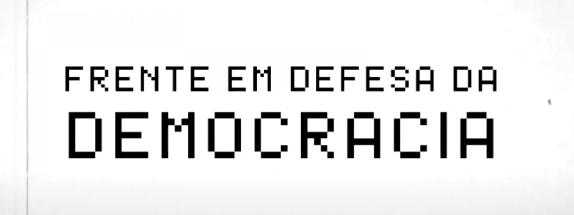 Leia a Carta da Frente em Defesa da Democracia - Triângulo Mineiro
